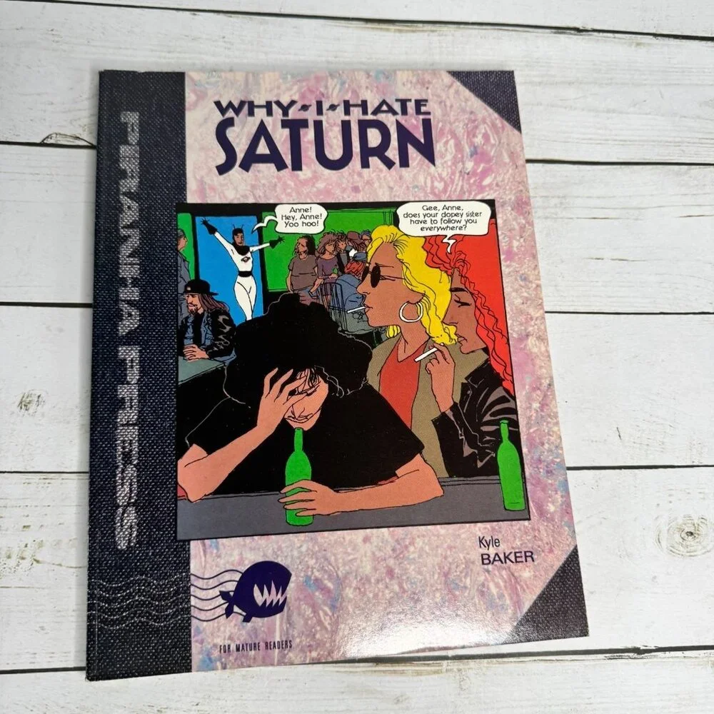 Why I Hate Saturn by Kyle Baker 1990 Hardcover Comic Graphic Novel Piranha Press